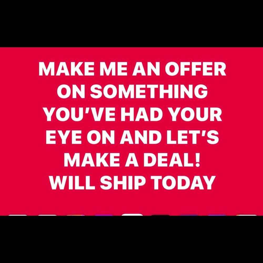 Make a reasonable offer!